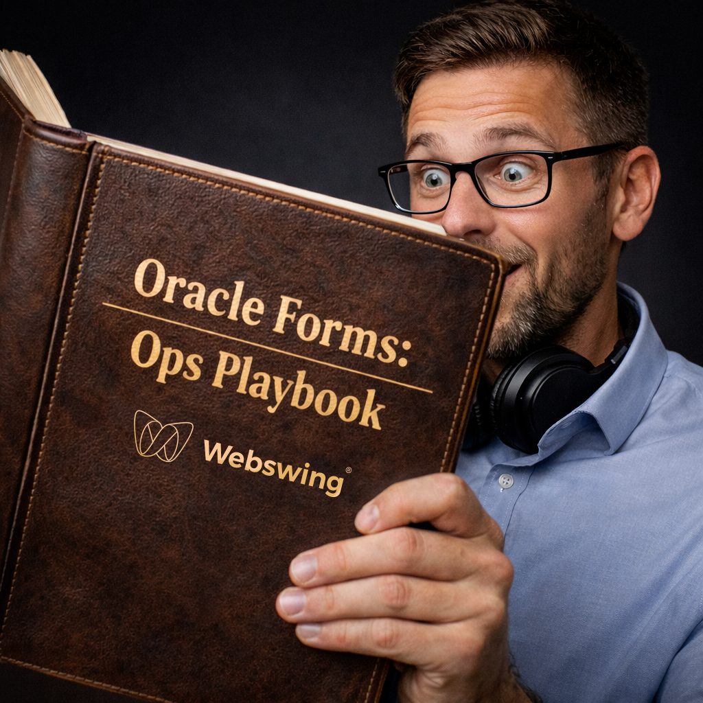 Oracle Forms without a Java Client in 2026: Operations Playbook