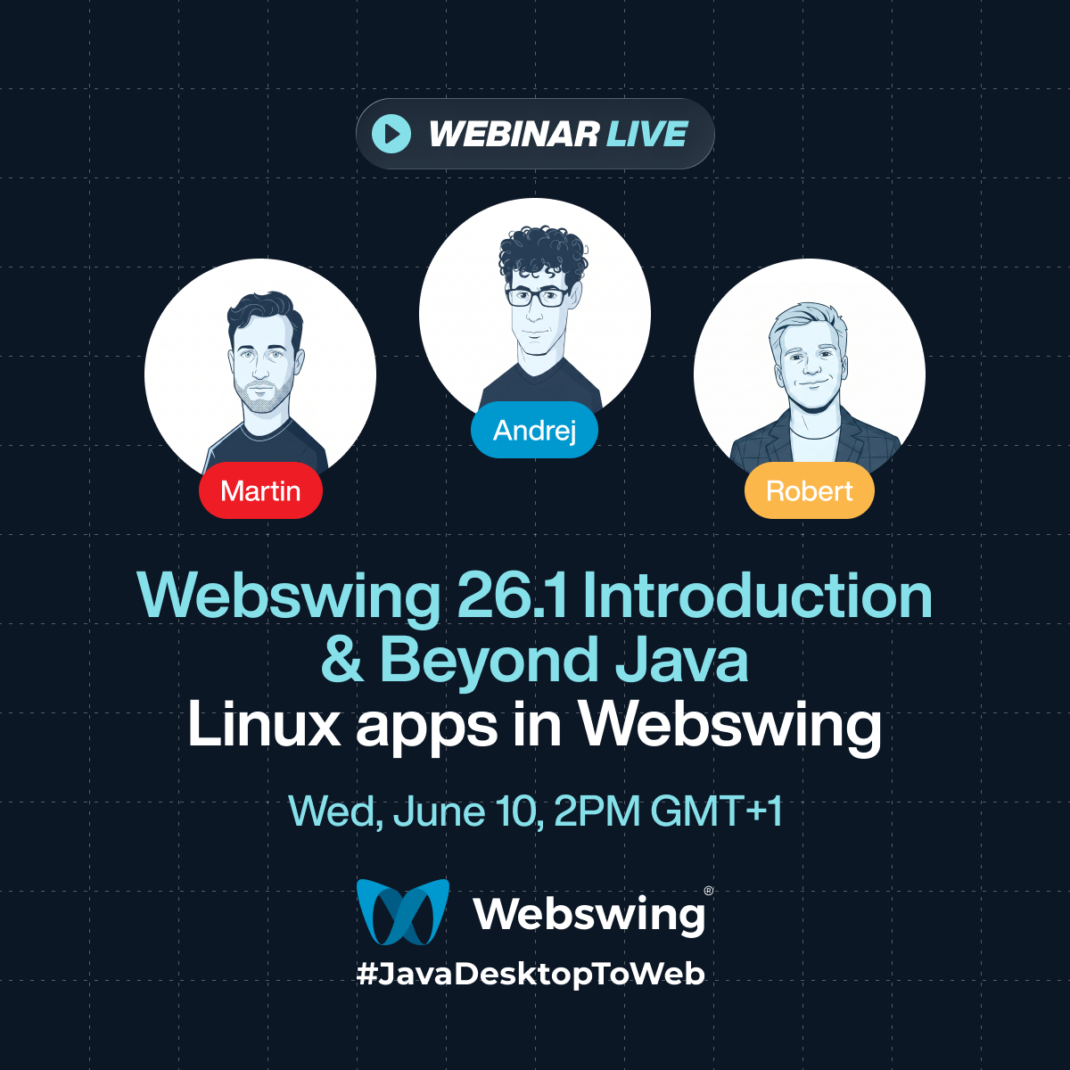 Webinar: Webswing 26.1 Introduction & Beyond Java - Linux apps in Webswing