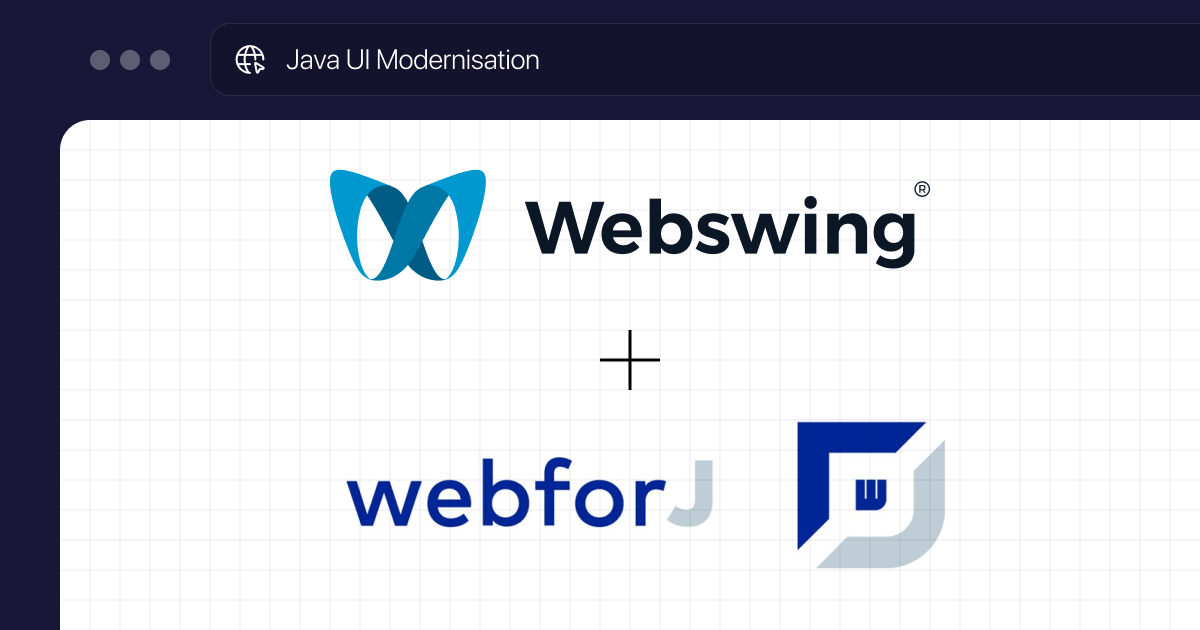 Webswing × webforJ: Modernising Java for the Web Era